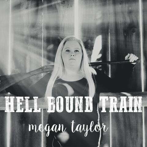 Hell Bound Train