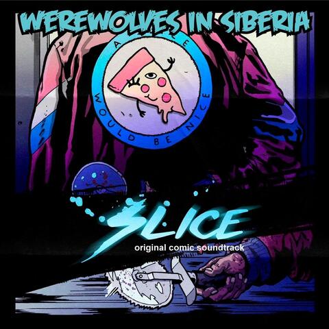 Slice (Original Comic Soundtrack)