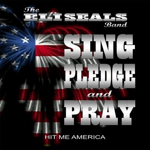 Sing, Pledge & Pray
