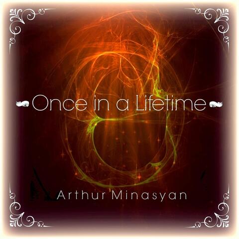 Once in a Lifetime