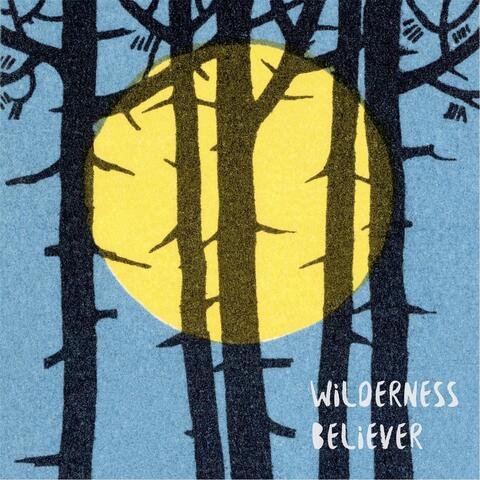 Wilderness Believer