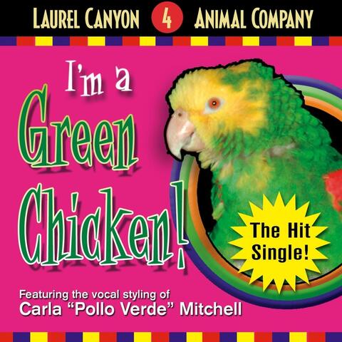 I'm a Green Chicken
