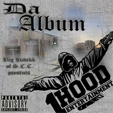 Presents: 1 Hood da Album