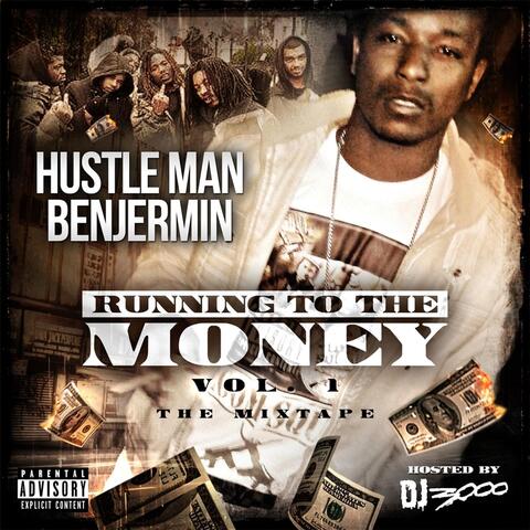 Running to the Money, Vol. 1: The Mixtape
