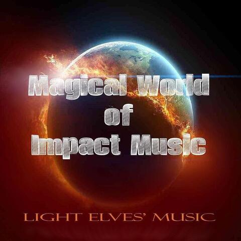 Magical World of Impact Music
