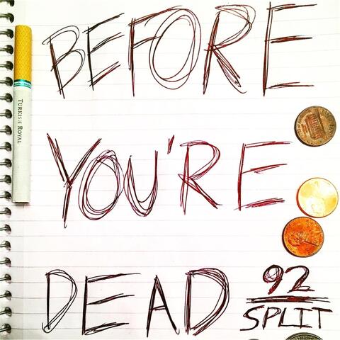 Before You're Dead - EP