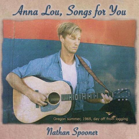 Anna Lou, Songs for You