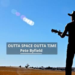 Outta Space Outta Time