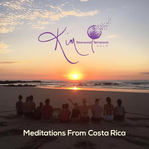 Meditations from Costa Rica