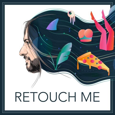 Retouch Me