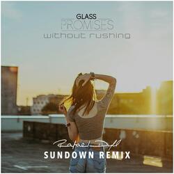 Without Rushing (Sundown Remix) [feat. Glass Promises]