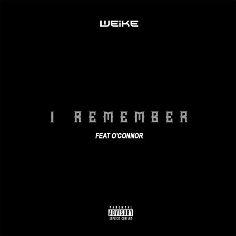 I Remember (feat. O'Connor)
