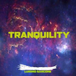 Tranquility