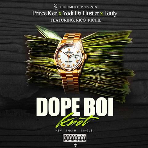Dope Boi Knot (feat. Rico Richie)