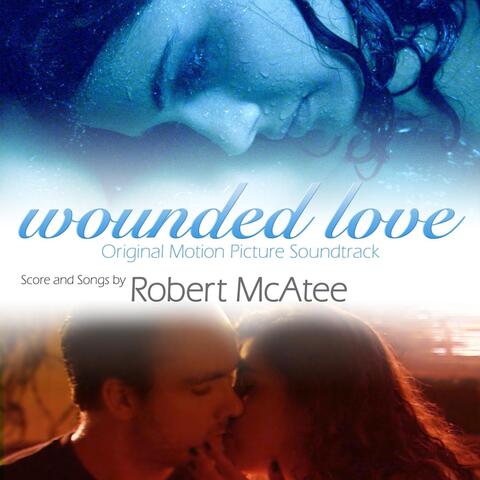 Wounded Love (Original Soundtrack)