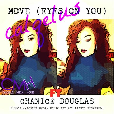 Move (Eyes on You) [feat. Chanice Douglas]
