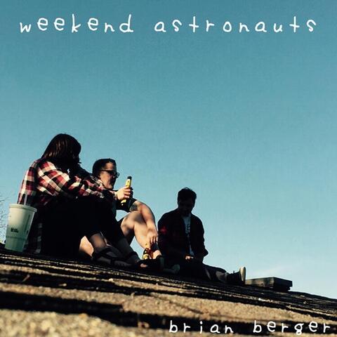 Weekend Astronauts