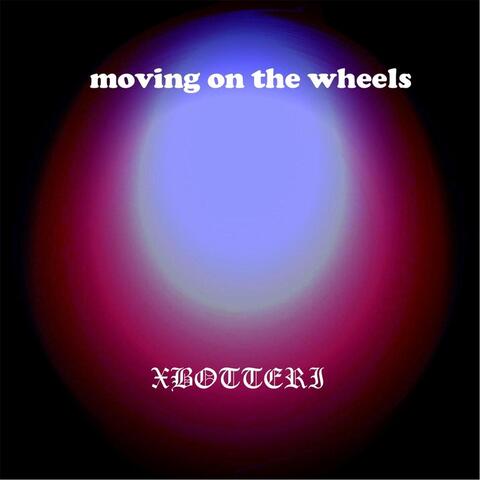 Moving on the Wheels