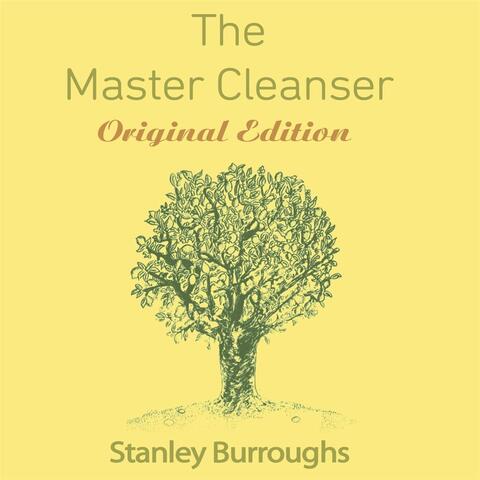 The Master Cleanser: Original Edition