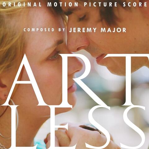 Artless (Original Motion Picture Score)