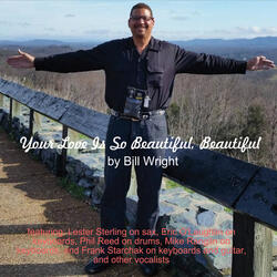 Your Love Is so Beautiful, Beautiful (feat. Lester Sterling, Frank Starchak & Eric O'Loughlin)