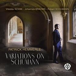 Variations on a Theme by Schumann, Op. 9: Variations 7, 8, 9