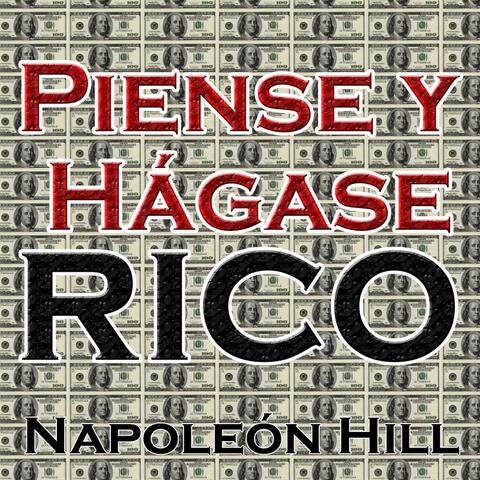Piense y Hagase Rico