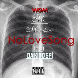 No Love Song (feat. Da Kidd SP)