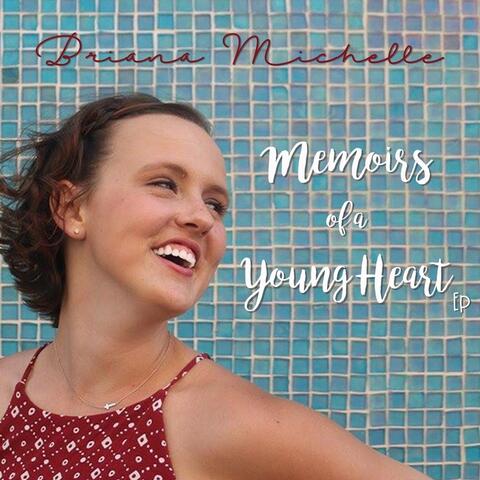 Memoirs of a Young Heart - EP