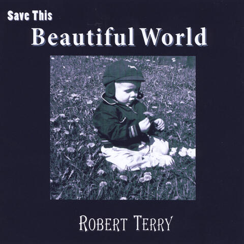 Save This Beautiful World