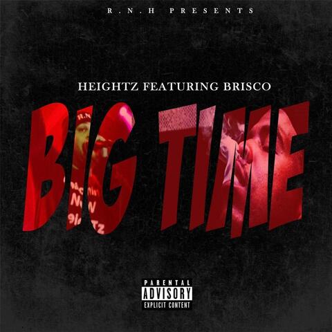 Big Time (feat. Brisco)