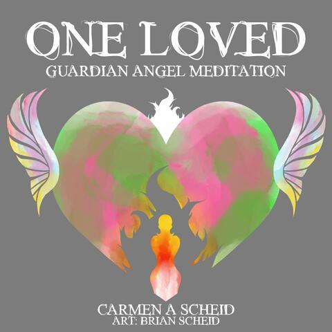 One Loved Guardian Angel Meditation