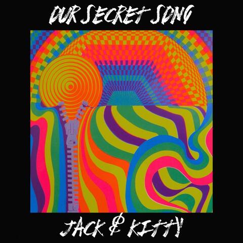 Our Secret Song