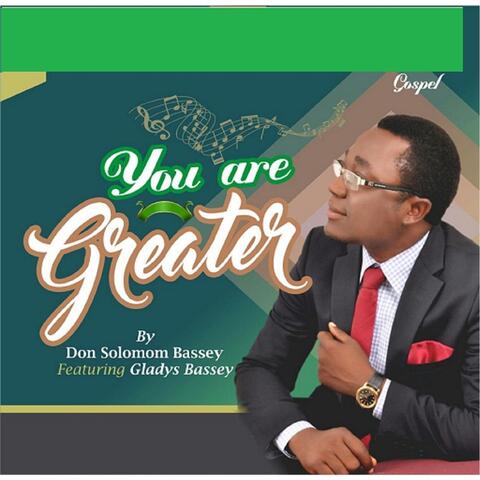 You Are Greater (feat. Gladys Bassey)