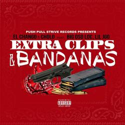 Extra Clips & Bandanas (feat. Big Oso Loc & Lil JGO)