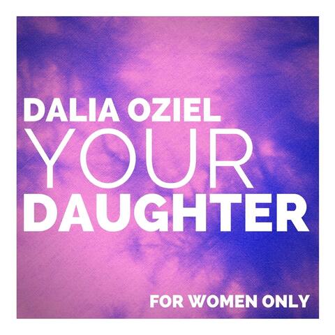 Your Daughter