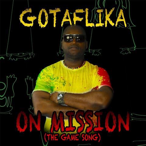 On Mission (The Game Song)