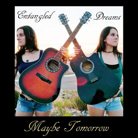 Maybe Tomorrow