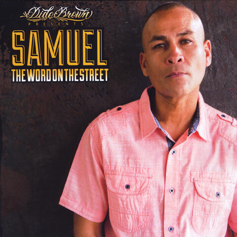 Samuel: The Word on the Street