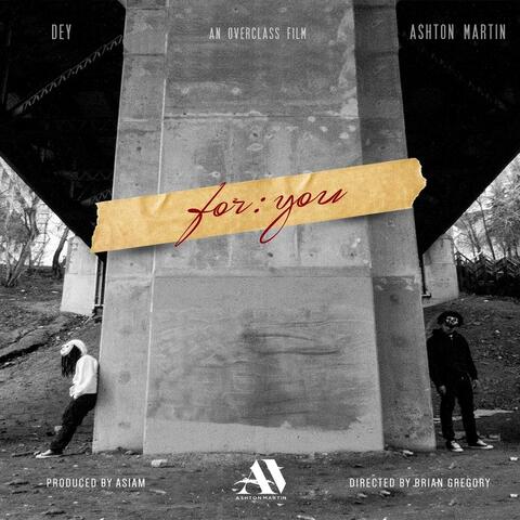 For: You (feat. Dey)