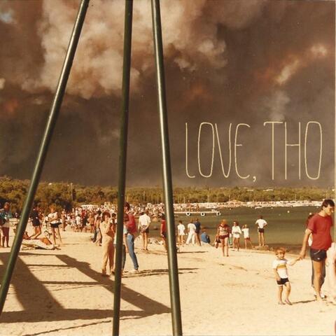 Love, Tho