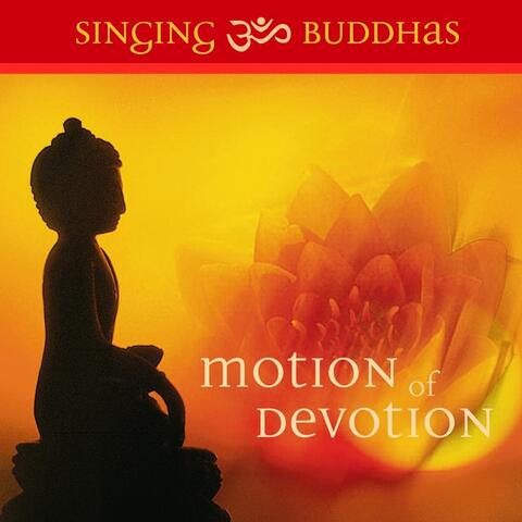 Motion Of Devotion