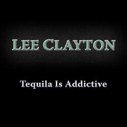 Tequila Is Addictive (Live)