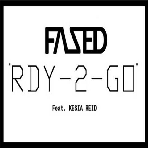 Rdy-2-Go (feat. Kesia Reid)