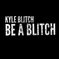 Be a Blitch
