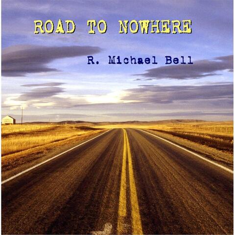 Road to Nowhere