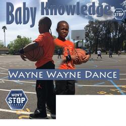 Wayne Wayne Dance