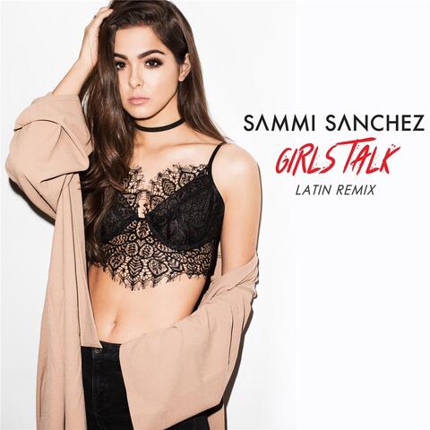 Girls Talk (Latin Remix)