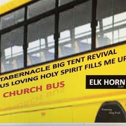 Church Bus (feat. Greg Ford)
