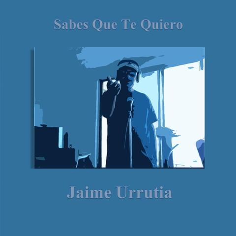 Sabes Que Te Quiero